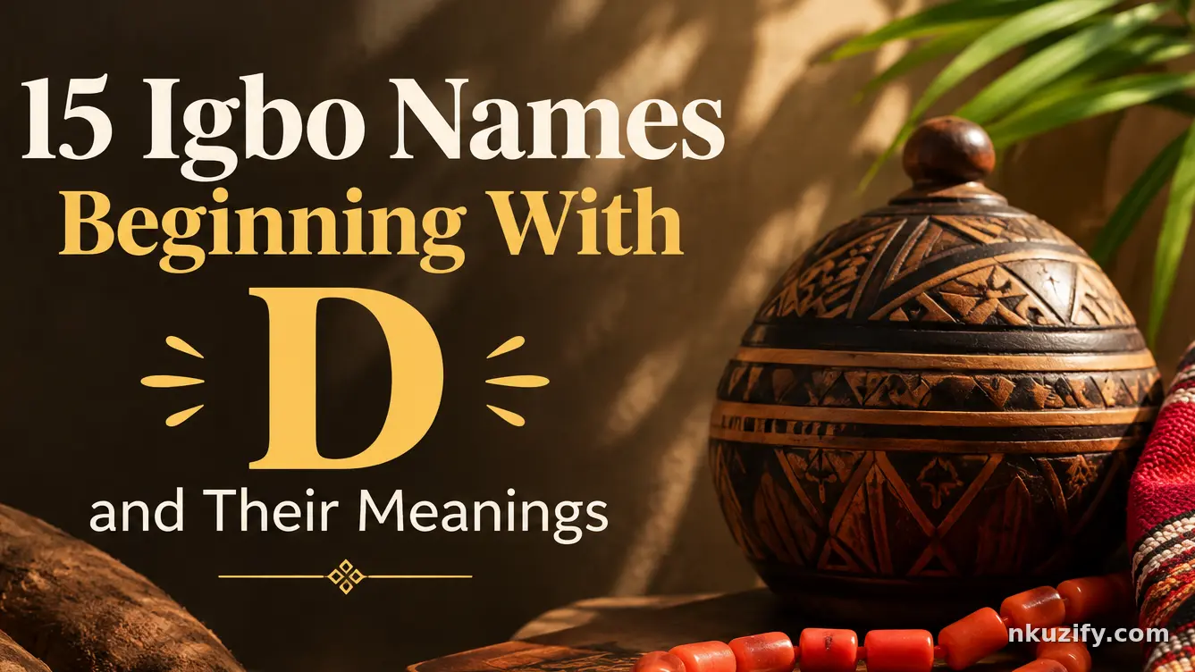 Igbo names starting with D and their meanings