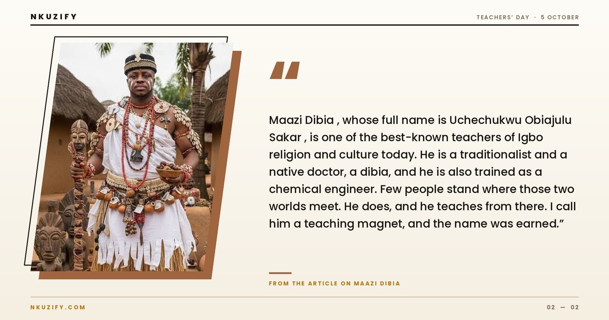 Maazi Dibia (Uchechukwu Obiajulu Sakar), Igbo traditionalist and teacher of Omenaani, Teacher of the Year on Nkuzify (photo 2)