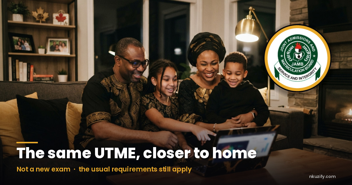 The UTME in Canada would be the same exam, not a separate one