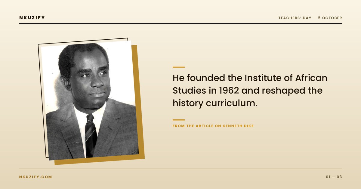 Kenneth Dike, historian and first Nigerian Vice-Chancellor of Ibadan