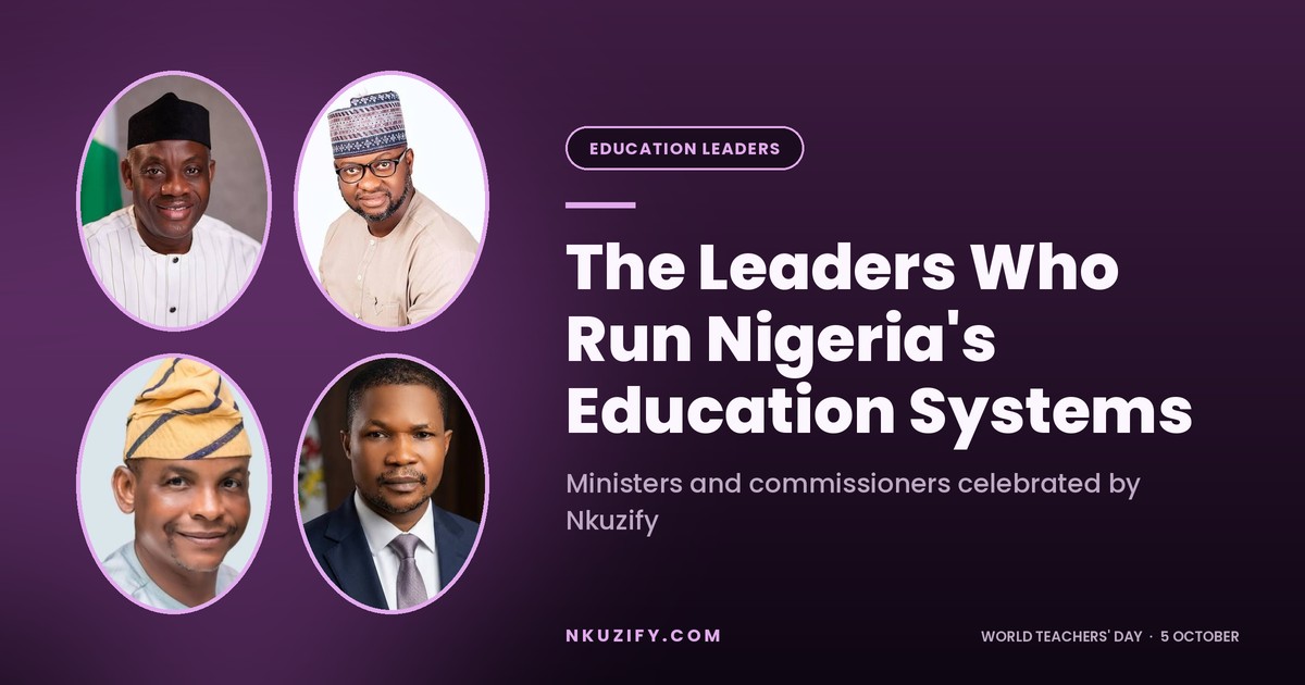 The Leaders Who Run Nigeria's Education Systems
