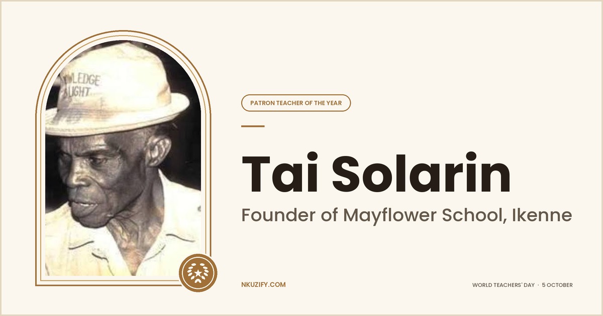 Tai Solarin: Founder of Mayflower School, Ikenne